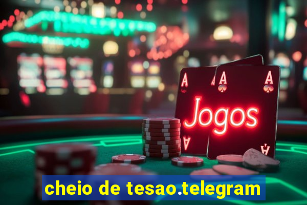 cheio de tesao.telegram